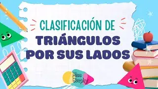 🔺 Tipos de triángulos 🤓 | Clasificación por sus LADOS 🔻