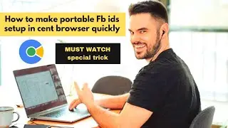 How to make Facebook profile portable setup very quick in cent browser