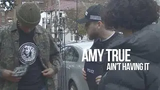 AMY TRUE - AIN’T HAVING IT