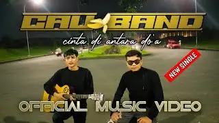 LAGU TERBARU, CINTA DI ANTARA DO'A // CAU BAND NEW SINGGLE