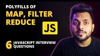 Map, Filter & Reduce in JavaScript | Polyfill | JavaScript Interview Questions