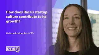 How Does Rasa’s Startup Culture Contribute to its Growth?
