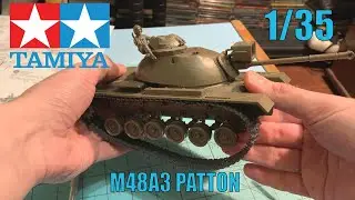 Сборка модели танка M48A3 PATTON 1/35 TAMIYA