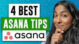 Discover the 4 BEST Asana Tips to MAXIMIZE Your Productivity