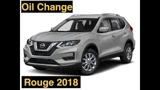 (2013-2018) Nissan Rouge Oil Change