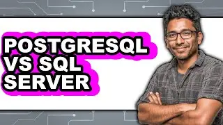 PostgreSQL vs SQL Server - 2025 Comparison