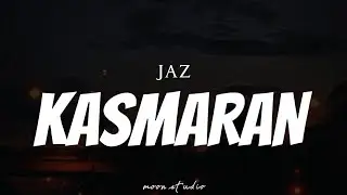 JAZ - Kasmaran ( Lyrics )