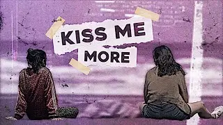 kiss me more (leah/fatin)