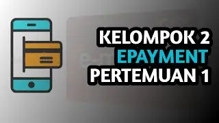 E-PAYMENT [ KELOMPOK 2 ]