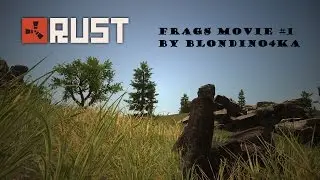 Frags Movie #1 by Blondino4ka