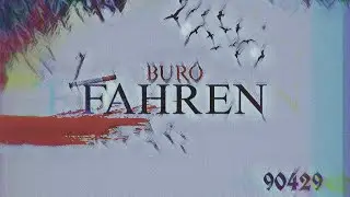 BURO - FAHREN [AUDIO w. Lyrics]