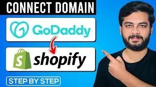 How to Connect a GoDaddy Domain to Shopify | Point a Godaddy Domain to Shopify