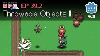 Throwable Objects Part II // E39.2 // Make a 2D Action & Adventure RPG in Godot 4