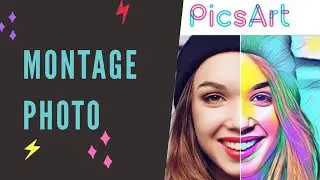 📷 MONTAGE PHOTO FACILE AVEC PICSART