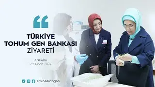 Türkiye Tohum Gen Bankası Ziyareti