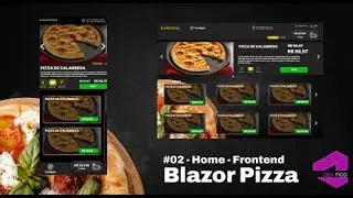 #02 Home Frontend - Blazor Pizza