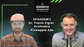 #11: Optometrist to Ecommerce Entrepreneur with Dr. Travis Zigler