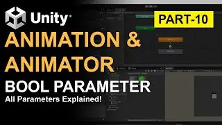 👉 Unity Animator Bool Parameter Explained | ON/OFF Switch Animation | Beginner Tutorial (Part 10)