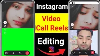 instagram par video call wali reels kaise banaye | instagram trending reels editing