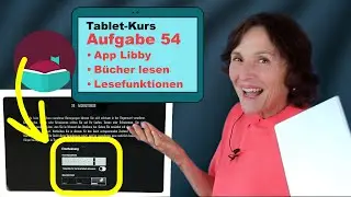 Tablet-Kurs Teil 54: Lesen mit der App Libby auf dem Tablet. Alle Einstellmöglichkeiten zum Lesen.