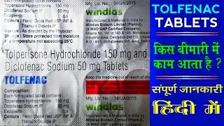 Tolfenac | Tolfenac Tablet Uses In Hindi |Tolperisone Hydrochloride 150 Mg & Diclofenac 50 Mg Tablet