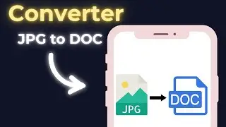 How To JPG To DOC File Converter In Mobile