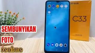 Cara Menyembunyikan Foto Di Galeri Realme C33