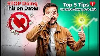 Top 5 Dating Tips