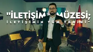 İletişim Müzesi; İletişimin Tüm Tarihi | @AdemMetan