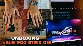Unboxing ASUS ROG STRIX G16 💥