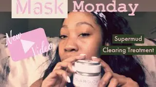 Glam Glow Supermud Clearing Treatment [ 2019 ] review