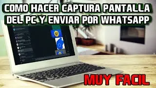 HOW TO TAKE A SCREENSHOT ON YOUR PC AND SEND IT VIA WHATSAPP VERY EASILY