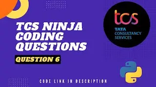 TCS NQT Coding Question | Question 6 | Code Explanation | Python