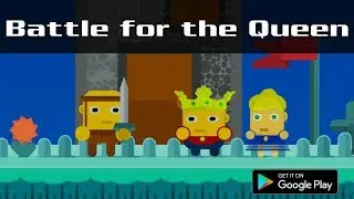 Battle for the Queen: Game Trailer 2019