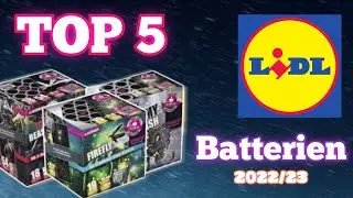 TOP 5 LIDL BATTERIEN 2022/23 | Vuurwerk Duitsland