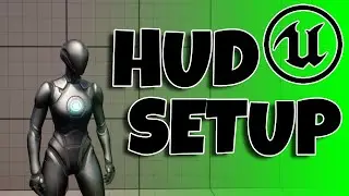 HOW TO SETUP A SIMPLE HUD | Unreal Engine 5 Tutorial