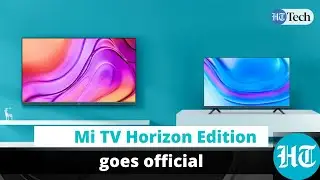 Mi TV Horizon Edition series goes official