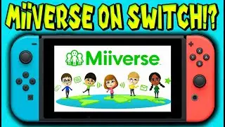 Miiverse Making A Return On Nintendo Switch??