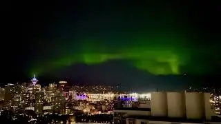 Northern Lights Over Vancouver | North Shore Mountains & City Tower Skyline Cam