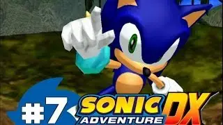 Sonic Adventure DX %100 Walkthrough - Part 7 - Defeating Eggman! [Sonic's Story FINALE]