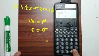 حساب الاحتمالات لمتغير طبيعى غير معيارى باستخدام الآله الحاسبة cw و Ex فقط احصاء ثانويه عامه