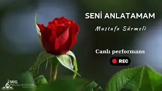 Seni Anlatamam | Mustafa SÜRMELİ (canlı performans)