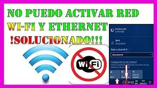 💻 No Puedo ACTIVAR WIFI EN MI LAPTOP O PC【Solucion Definitiva】