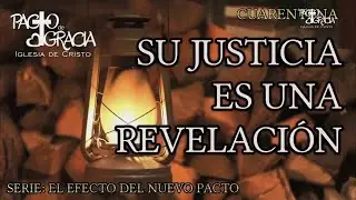 Reprise Tema  Su Justicia Es Una Revelación