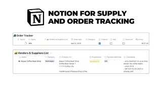 Notion for Supply and Order Tracking