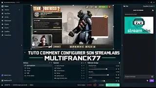 COMMENT CONFIGURER OBS STREAMLABS  SUR PC TUTO  .💻🎮🎞😄