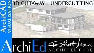 ArchiCAD 3D cutaway plan - undercutting