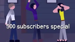 Thanks you for 500 subs!! (A special party)