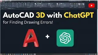 AutoCAD 3D Tutorial with ChatGPT for Resolving Errors