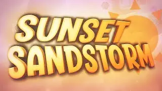 [Mobile] Sunset Sandstorm By Crohn44 [EXTREME DEMON] | My First Main List Demon!